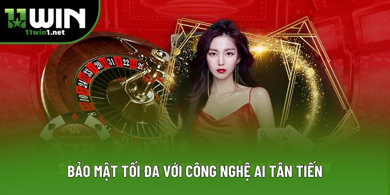 Bảo mật tối đa với công nghệ AI tân tiến