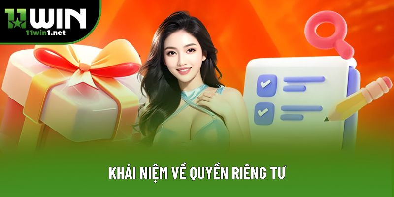 Khái niệm về quyền riêng tư