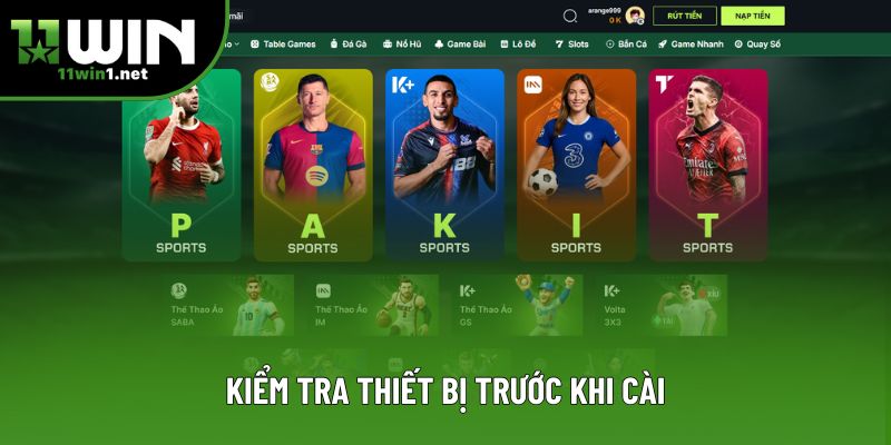 Kiểm tra thiết bị trước khi cài Kiểm tra thiết bị trước khi cài